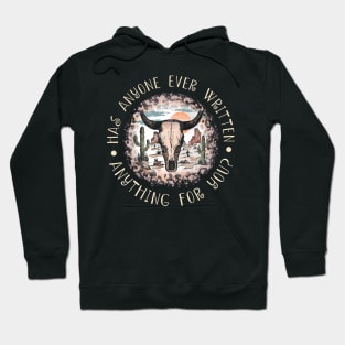Has Anyone Ever Written Anything For You Love Deserts Bull Leopard Hoodie